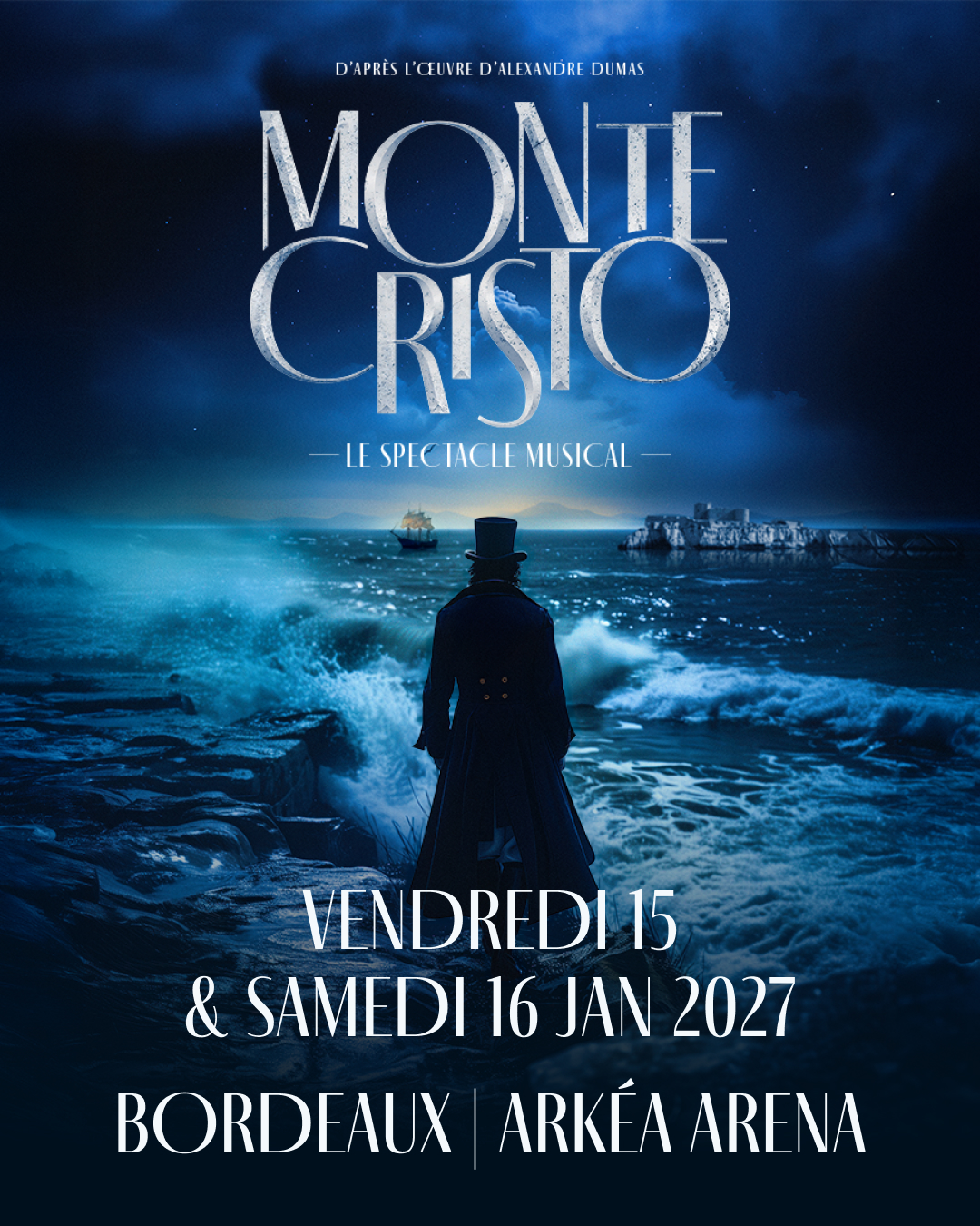 MONTE-CRISTO, LE SPECTACLE MUSICAL