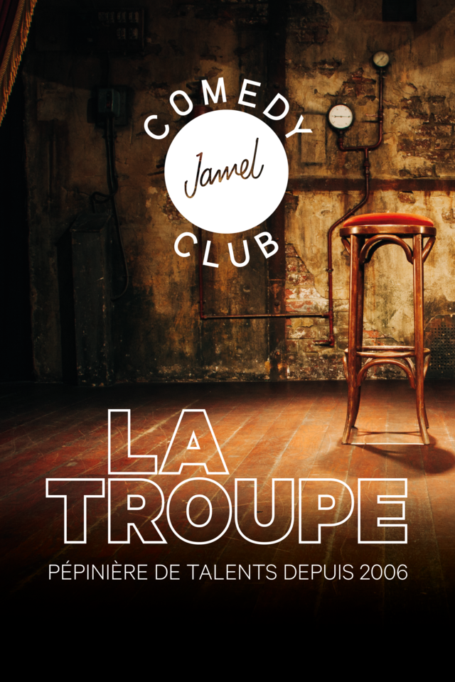 LA TROUPE DU JAMEL COMEDY CLUB
