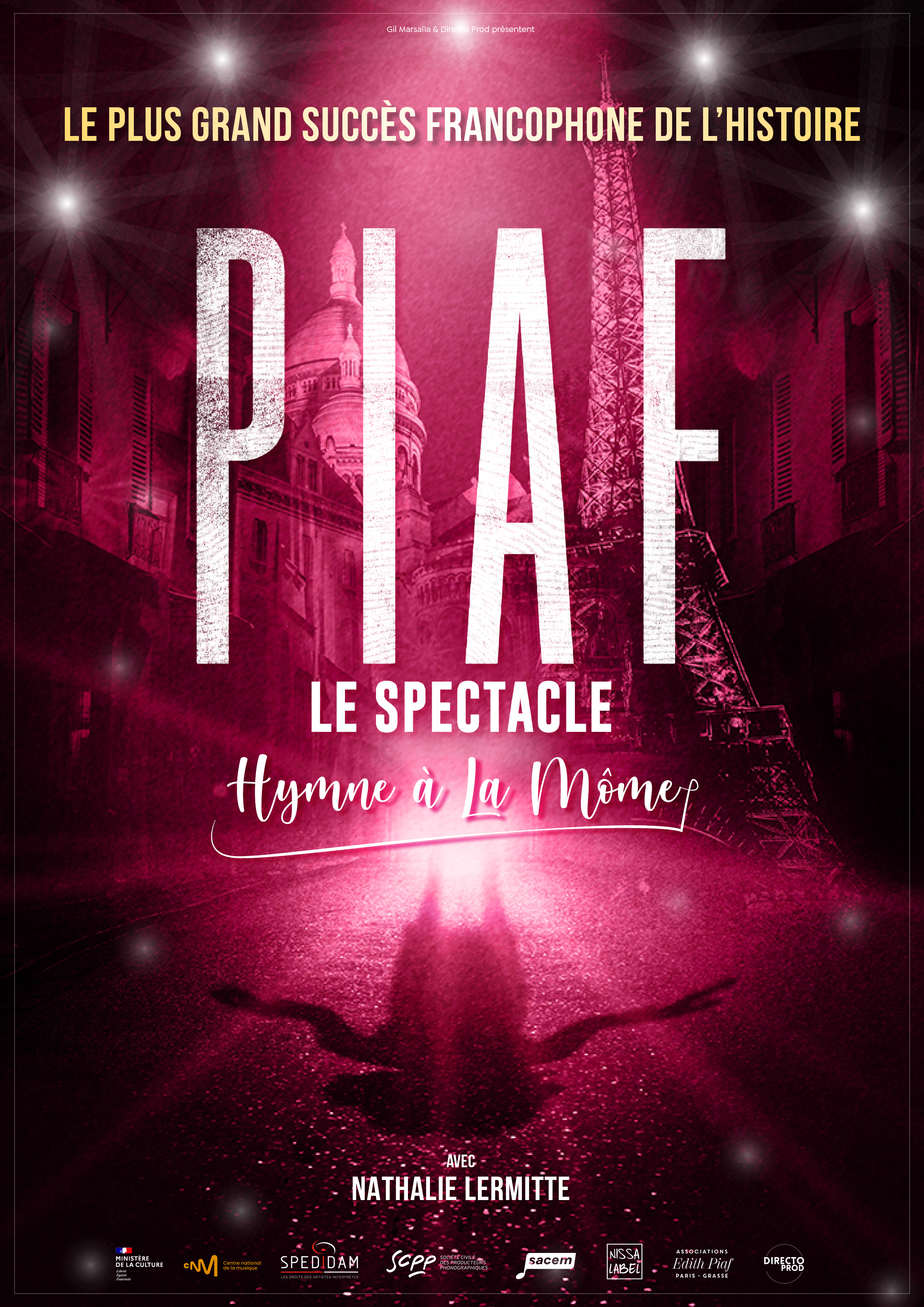 Piaf ! Le Spectacle